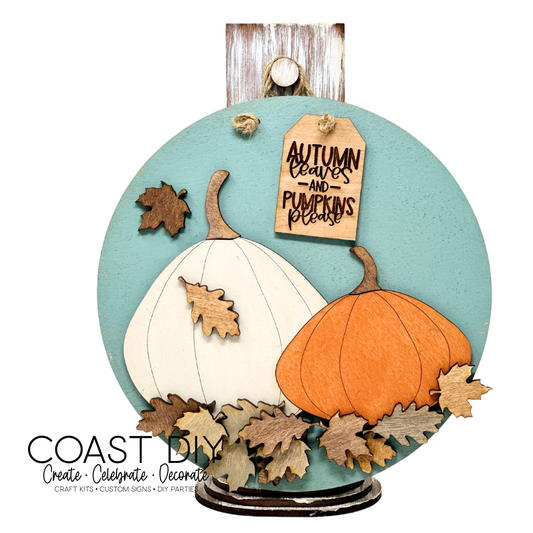 Autumn Leaves and Pumpkins Please 10" Round Sign