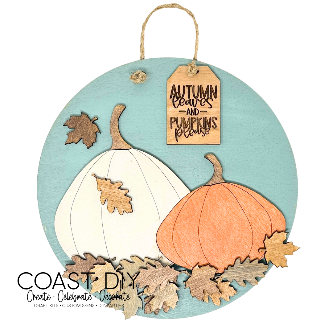 Autumn Leaves and Pumpkins Please 10" Round Sign