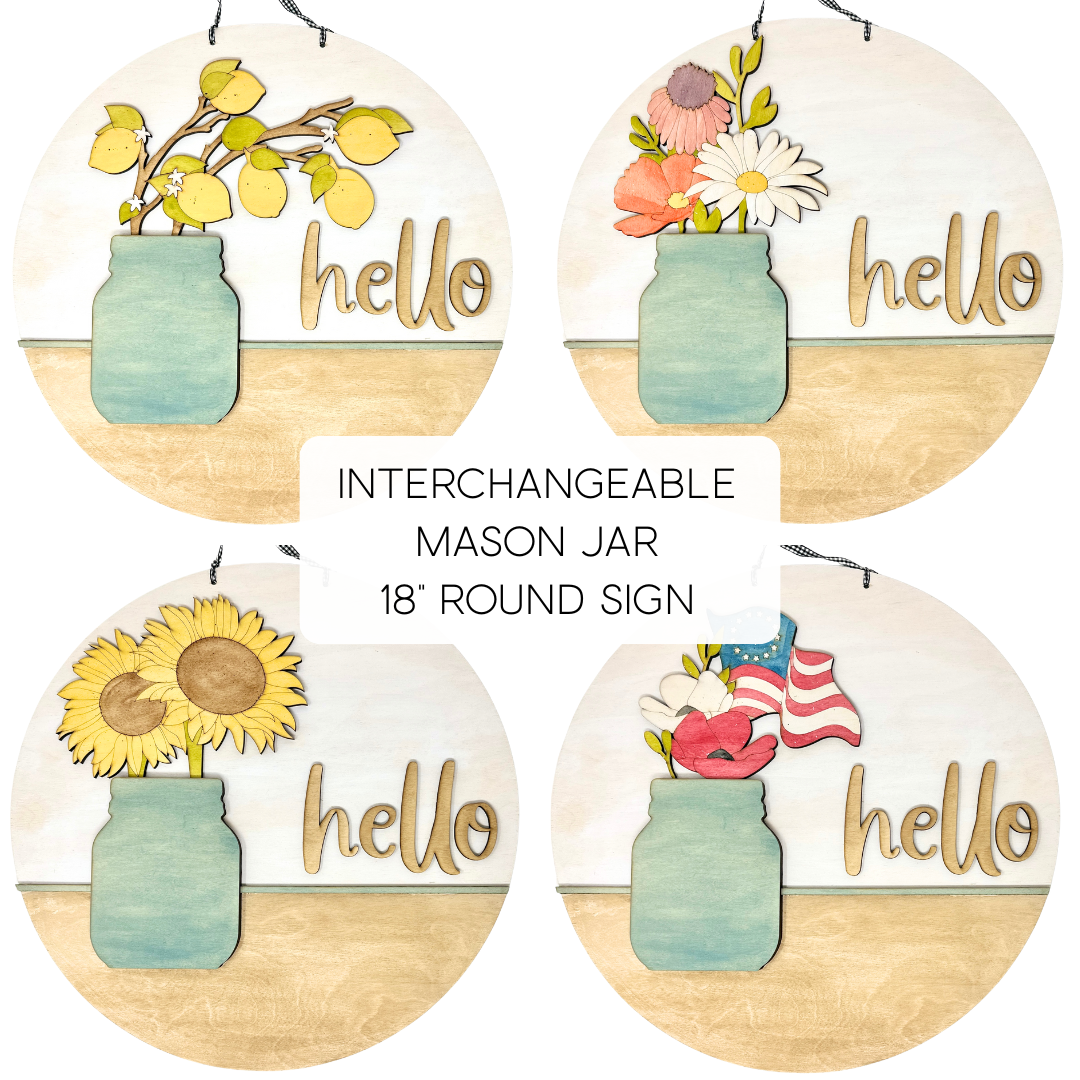 Interchangeable Mason Jar 18" Round Sign OR Shelf Sitter Craft Kit