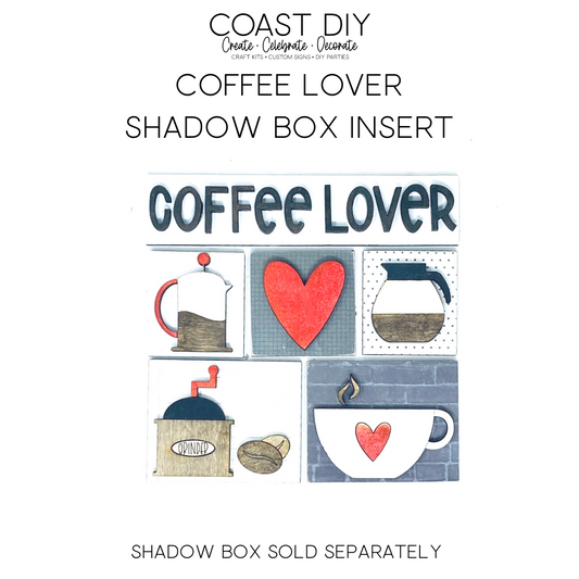 ShadowBox Insert: Coffee Lover